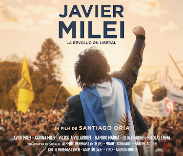 Javier Milei: The Libertarian Revolution (2023)