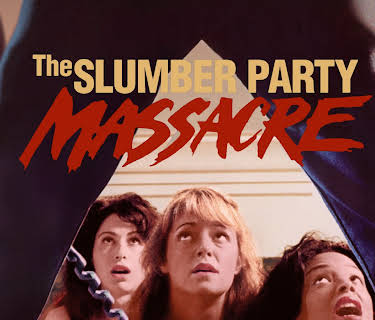 Slumber Party Massacre (1982)