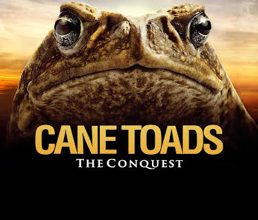 Cane Toads: The Conquest (2010)