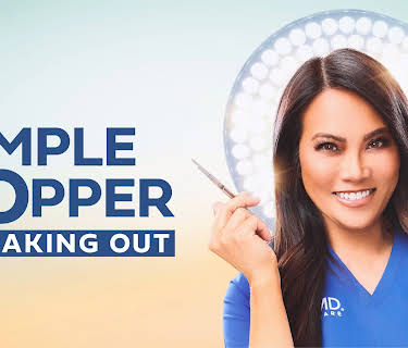 Dr. Pimple Popper: Breaking Out