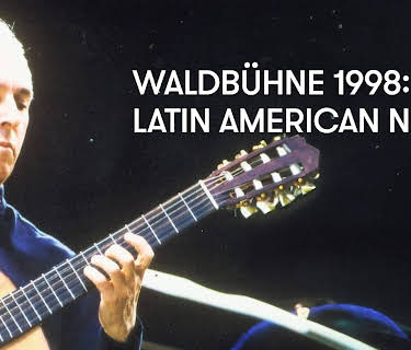 Waldbuhne 1998: Latin American Night (1998)