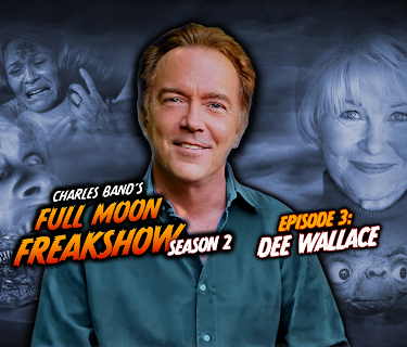 Charles Band's Full Moon Freakshow Season 2 Episode 3: Dee Wallace (2024)