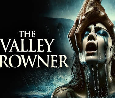 The Valley Drowner (2017)