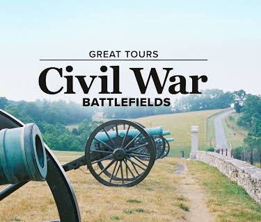 The Great Tours: Civil War Battlefields