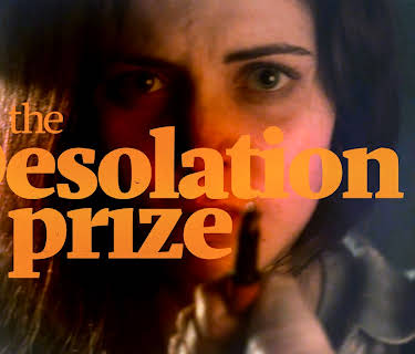 The Desolation Prize (2018)