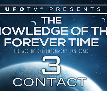 The Knowledge of the Forever Time 3 - Contact (2017)