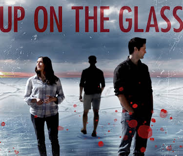 Up on the Glass (2020)