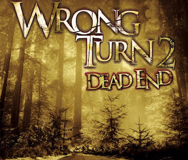 Wrong Turn 2: Dead End (2007)