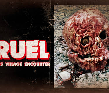 Cruel: The Cross Village Encounter (2024)
