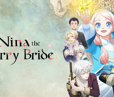 Nina the Starry Bride - S01