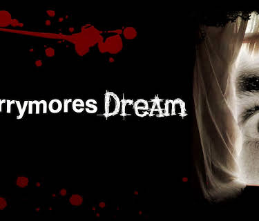 Barrymore's Dream (2005)