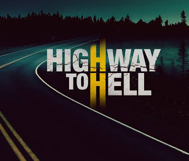 Highway to Hell Season 1