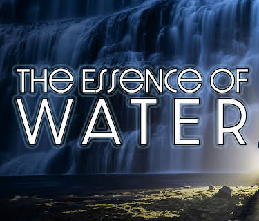 The Essence of Water (2021)