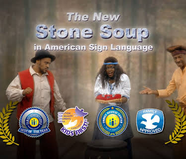 The New Stone Soup in American Sign Language (2015)