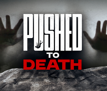 Pushed to Death