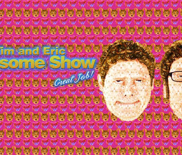 Tim and Eric Awesome Show, Great Job! Season 1