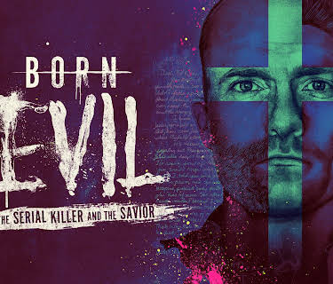Born Evil: The Serial Killer and the Savior, Season 1