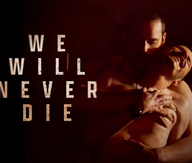We Will Never Die