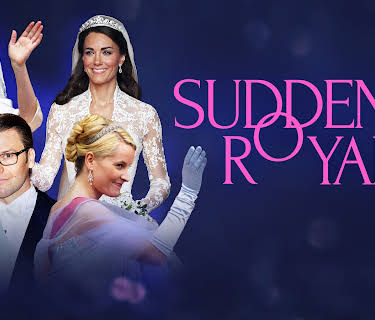 Suddenly Royal, Season 1
