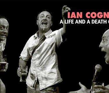 Ian Cognito: A Life and A Death On Stage (2021)