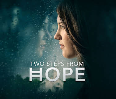 Two Steps From Hope (2017)