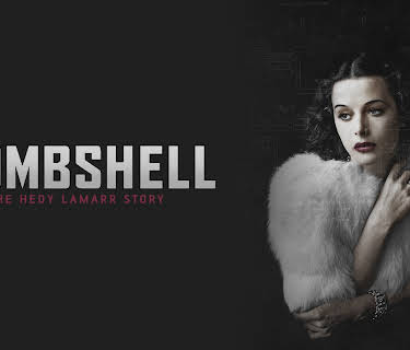 Bombshell: The Hedy Lamarr Story (2017)