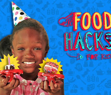 Food Hacks For Kids