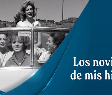 Los novios de mis hijas (1964)