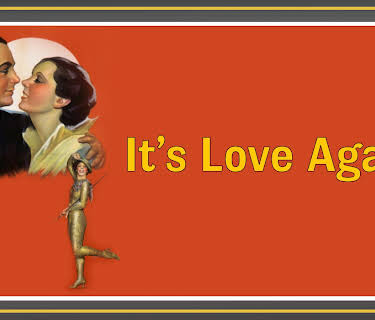 It's Love Again (1936)