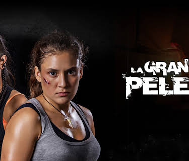 La Gran Pelea (2016)