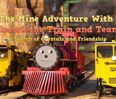 The Mine Adventure With Shawn the Train and Team - In Search of Crystals and Friendship