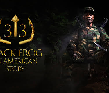 33 Black Frog: An American Story (2024)