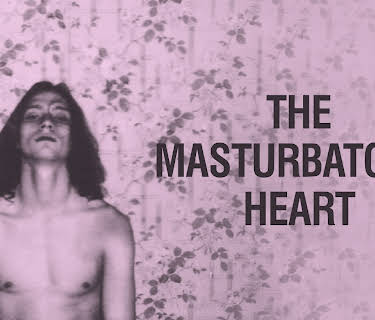 The Masturbater's Heart (2025)