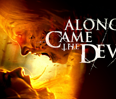 Along Came the Devil (2018)