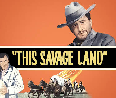 This Savage Land (1969)
