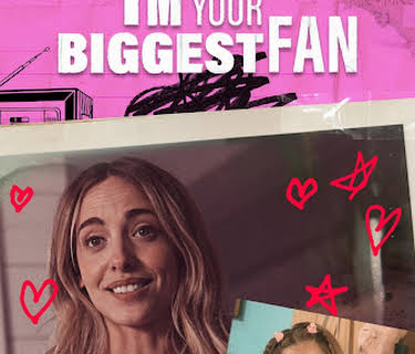 I'm Your Biggest Fan (2025)