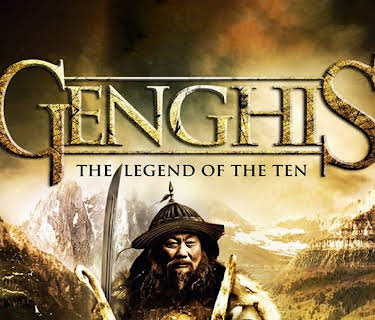 Genghis: The Legend of the Ten (2012)