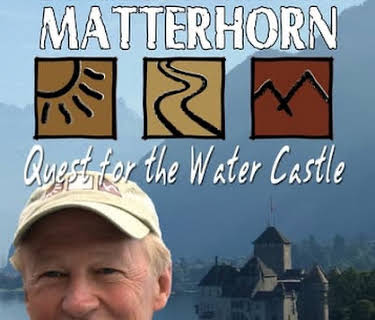 Geneva and the Matterhorn: Quest for the Water Castle (2012)