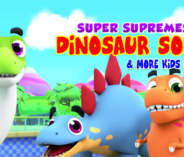Super Supremes Dinosaur Song & More Kids Songs (2019)