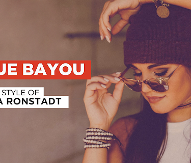 Blue Bayou in the Style of Linda Ronstadt (1977)