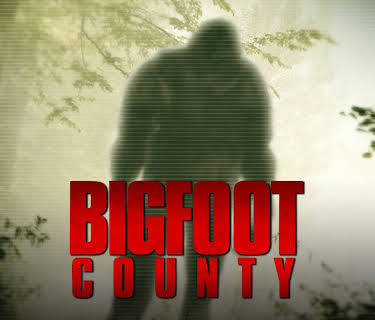 Bigfoot County (2012)