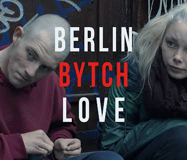 Berlin Bytch Love (2024)