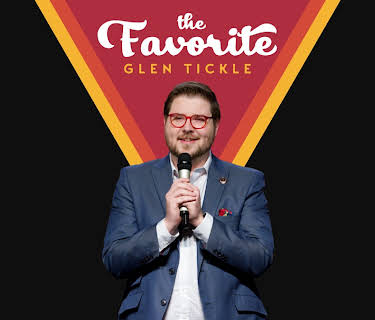 Glen Tickle: The Favorite (2021)