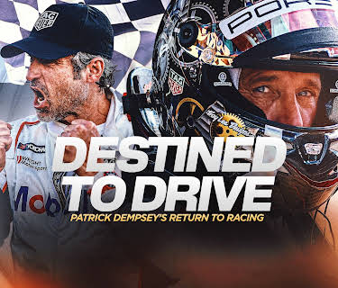 Destined to Drive: Patrick Dempsey's Return to Racing Season 1