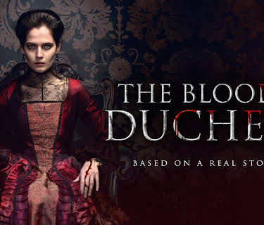 The Bloody Duchess