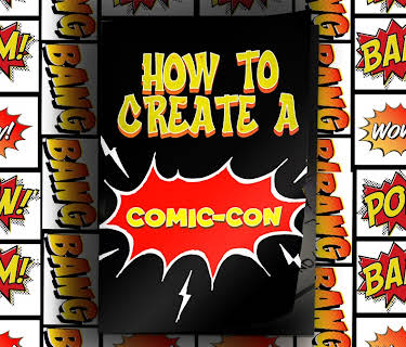 How to Create a Comic Con (2021)