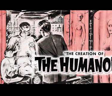 The Creation of the Humanoids (1962)