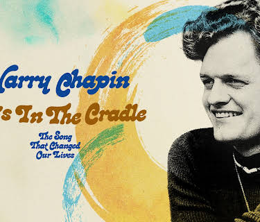 Cat's In The Cradle: The Song That Changed Our Lives (2025)