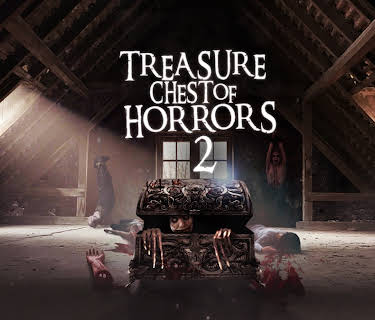 Treasure Chest Of Horrors 2 (2013)