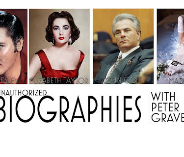 Unauthorized Biographies with Peter Graves